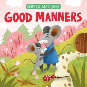 Good Manners de Elena Ulyeva