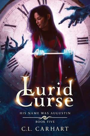 Lurid Curse de C. L. Carhart