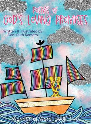 Poems of God's Loving Promises de Dani R Romero