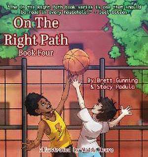 On the Right Path de Brett Gunning