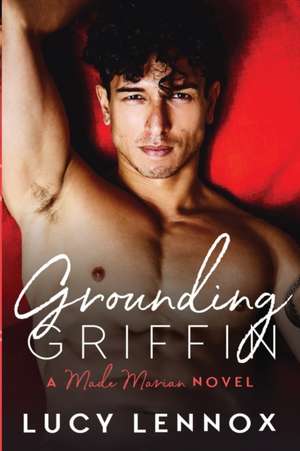 Grounding Griffin de Lucy Lennox