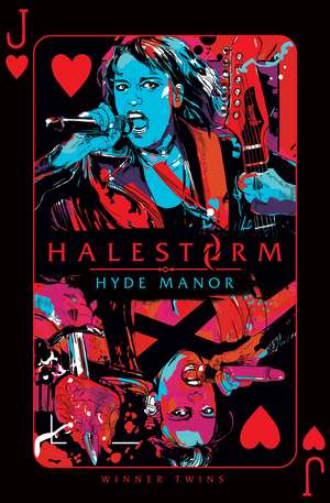 HALESTORM: Hyde Manor de Halestorm