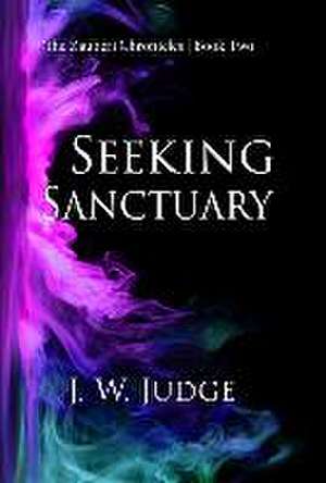 Seeking Sanctuary de J. W. Judge