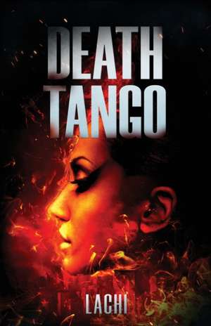 Death Tango de M. Lachi