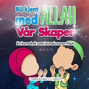 Bli kjent med Allah Vår Skaper de The Sincere Seeker Collection