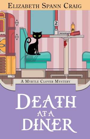 Death at a Diner de Elizabeth Spann Craig