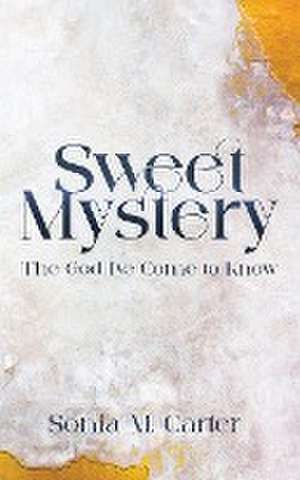 Sweet Mystery de Sonia M. Carter