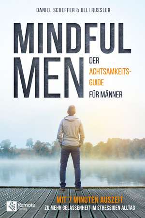 Mindful Men de Daniel Scheffer