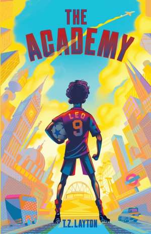 The Academy de T Z Layton