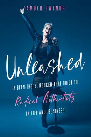 Unleashed de Amber Swenor