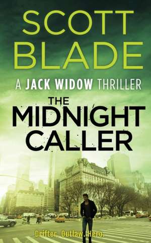 The Midnight Caller de Scott Blade