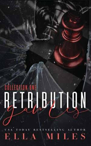 Retribution Games de Ella Miles