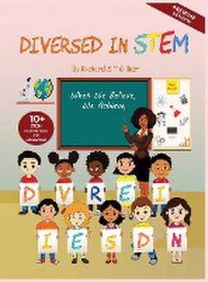 Diversed In Stem de Richard S. T Gilliam