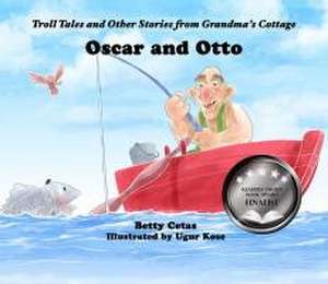 Oscar and Otto de Betty Cetas