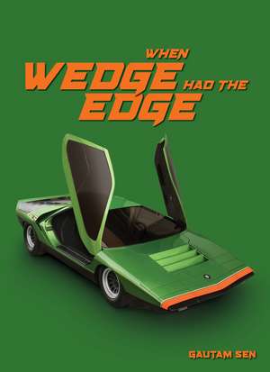 When Wedge Had the Edge de Gautam Sen