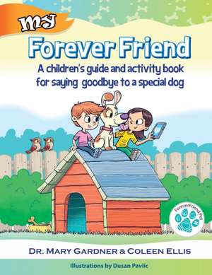 Forever Friend de Mary Gardner