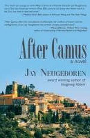 After Camus de Jay Neugeboren