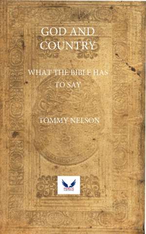 God and Country de Tommy Nelson