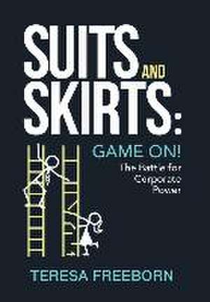 Suits and Skirts de Teresa Freeborn