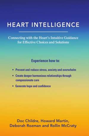 Heart Intelligence de Doc Childre