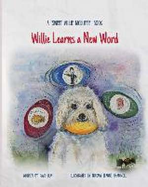Willie Learns a New Word de David Hunt