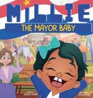 Millie the Mayor Baby de Jessica Young