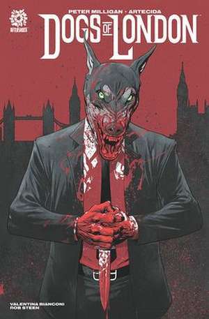 Dogs of London de Peter Milligan