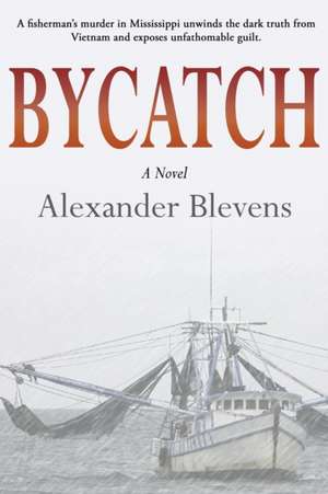 Blevens, A: Bycatch