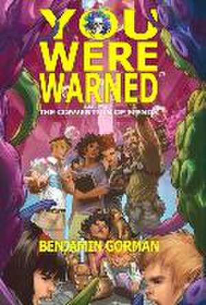 You Were Warned de Benjamin Gorman