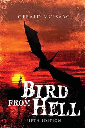 BIRD FROM HELL FIFTH EDITION de Gerald McIsaac