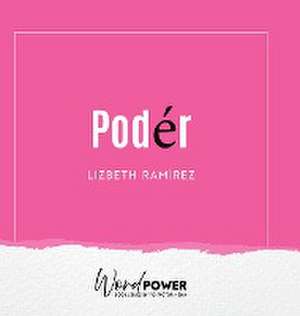 PODER de Lizbeth Ramirez