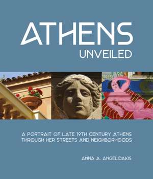 Athens Unveiled de Anna Angelidakis