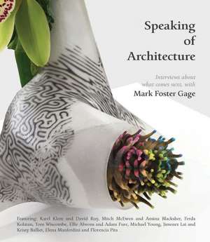 Speaking of Architecture de Mark Foster Gage