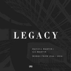 Legacy de David C. Martin