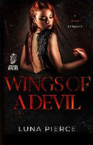 Wings of a Devil de Luna Pierce