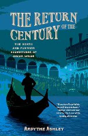 The Return of the Century de Ardythe Ashley