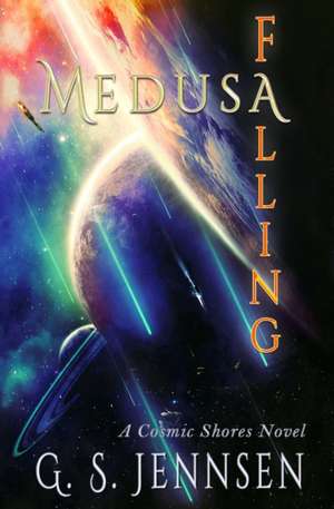 Medusa Falling de G. S. Jennsen