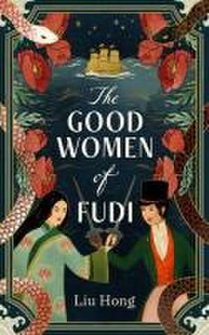 The Good Women of Fudi de Liu Hong