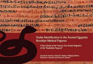 Snake Identification in the Ancient Egyptian Brooklyn Medical Papyrus de Casewell