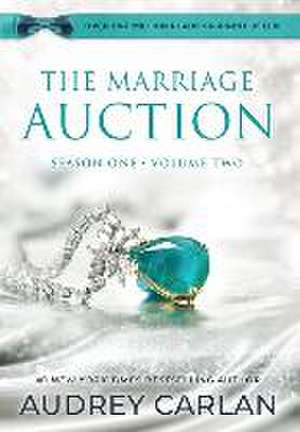 The Marriage Auction de Audrey Carlan