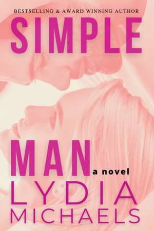 Michaels, L: Simple Man
