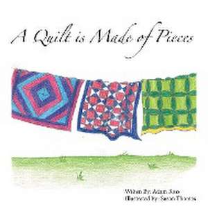 A Quilt is Made of Pieces de Adam Ross