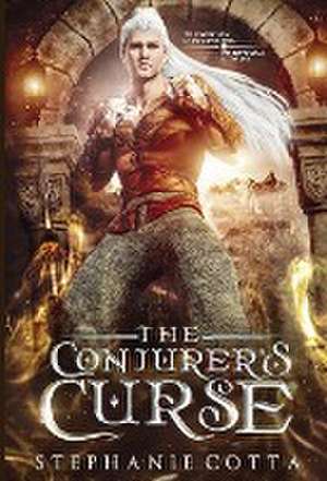 The Conjurer's Curse de Stephanie Cotta