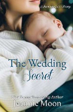 The Wedding Secret de Jeannie Moon