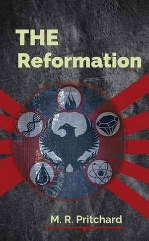 The Reformation (The Phoenix Project Book Two) de M. R. Pritchard