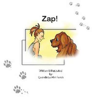 Zap! de Querida Lu Ahn Funck