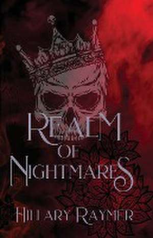 Realm of Nightmares de Hillary Raymer