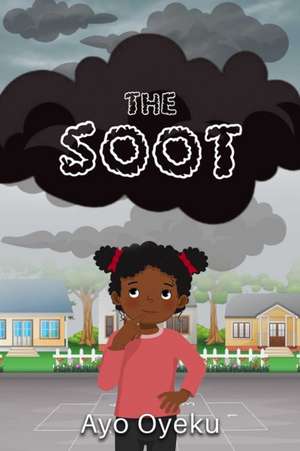 The Soot de Ayo Oyeku