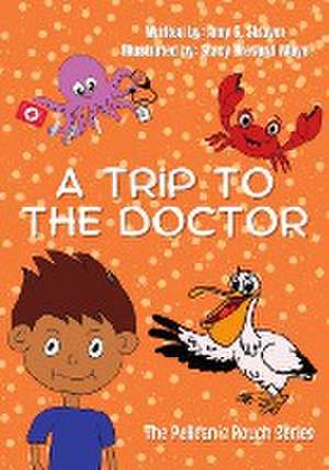 A Trip to the Doctor de Amy G. Strayer