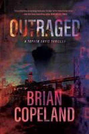 Outraged de Brian Copeland